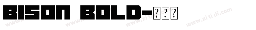 Bison Bold字体转换
